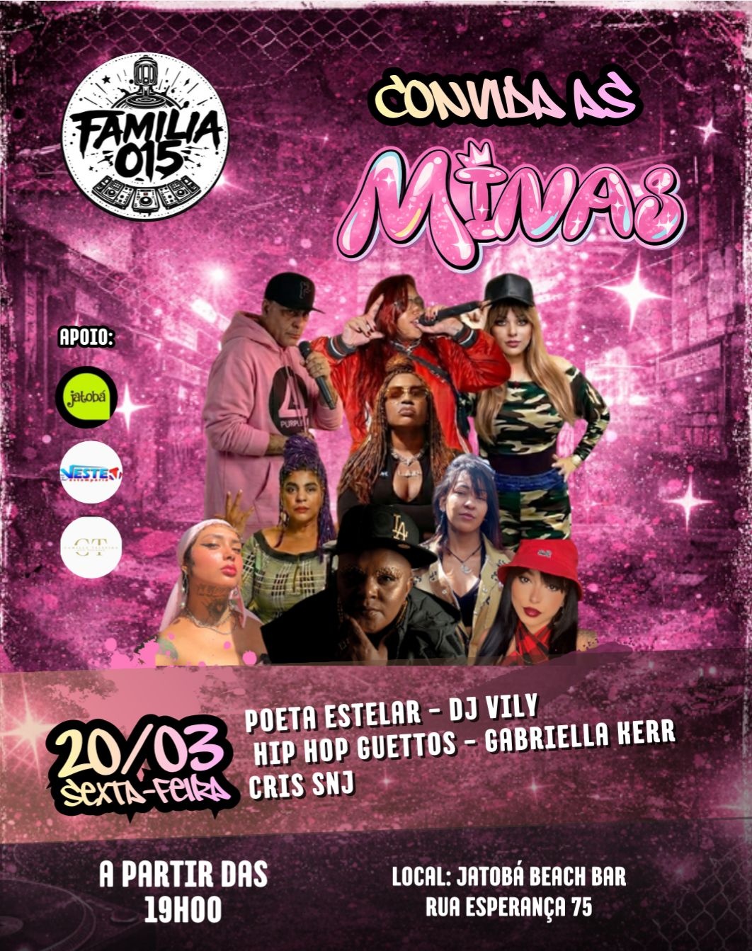 Família015 Convida As Minas - Sorocaba, SP