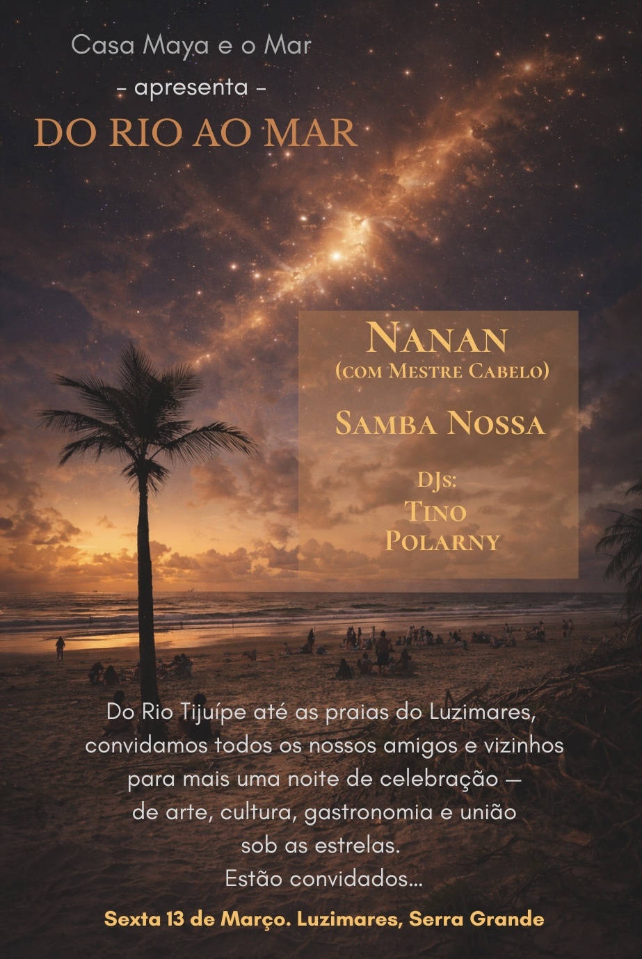 Capa do evento: Do Rio ao Mar na Casa Maya e o Mar