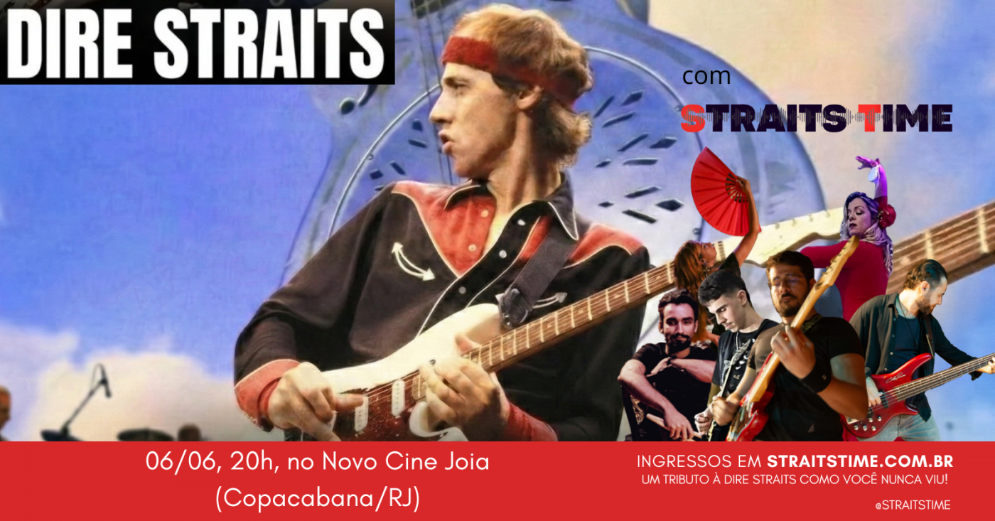 Straits Time - Tributo à Dire Straits no Novo Cine Joia