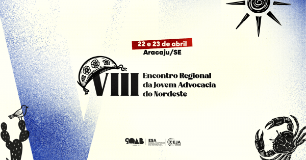 Imagem do evento VIII Encontro Regional da Jovem Advocacia do Nordeste