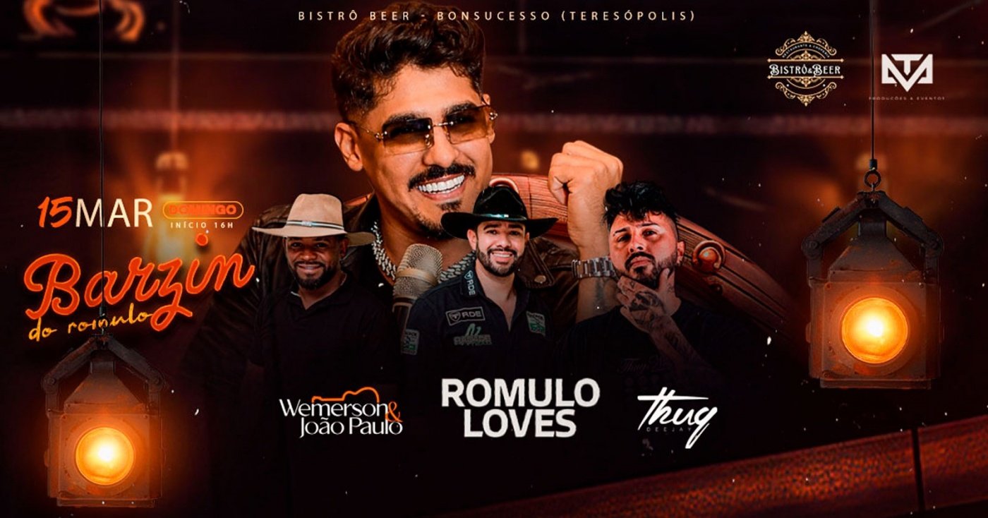 Barzin do Rômulo - Rômulo Loves - Wemerson e João Paulo - Dj Thug