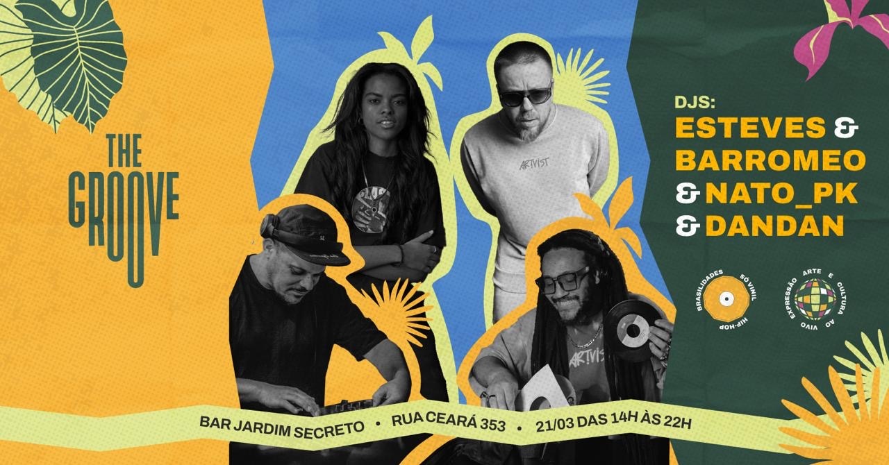The Groove no Jardim Secreto - 21/03 - Dan Dan | Esteves | Barromeo | Nato Pk - São Caetano do Sul, SP