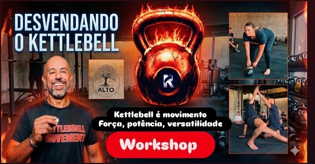 Workshop Desvendando o Kettelebell