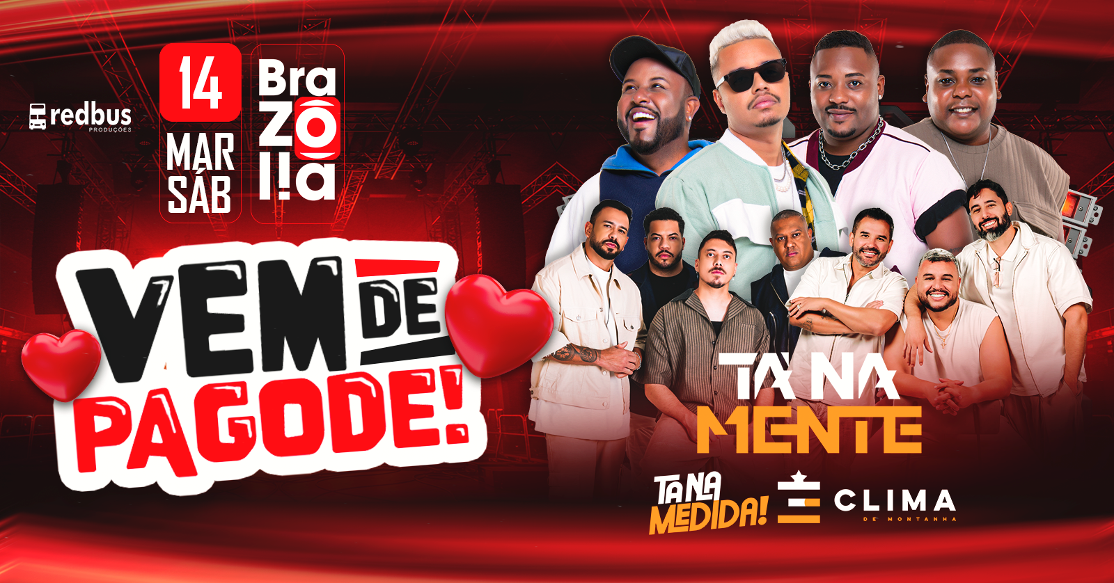 TÁ NA MENTE + ARLINDINHO + TÁ NA MEDIDA + CLIMA DE MONTANHA - Brasília, DF