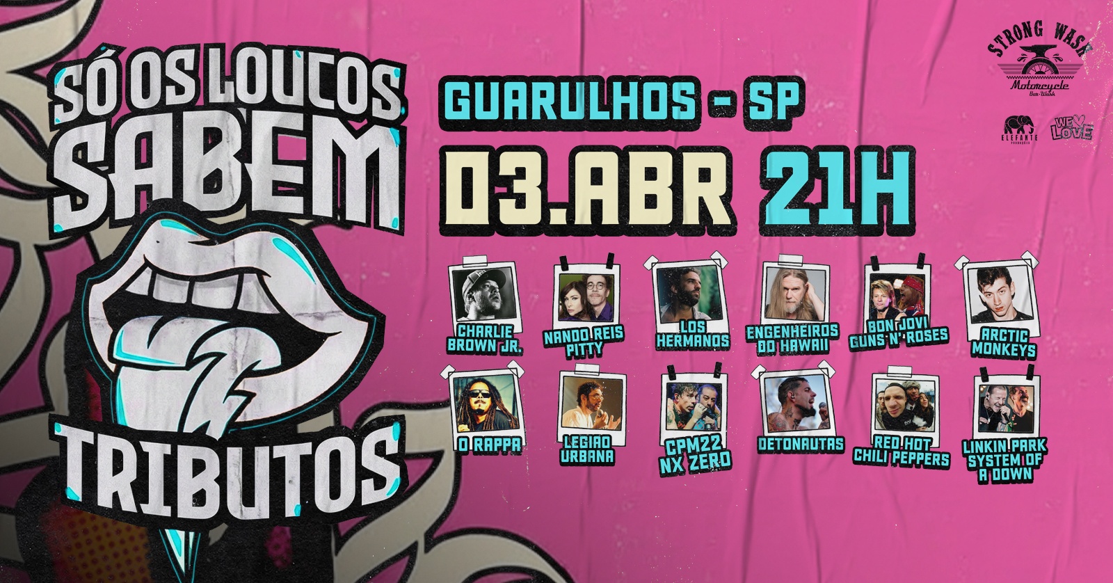 Só Os Loucos Sabem | Guarulhos / SP - Guarulhos, SP