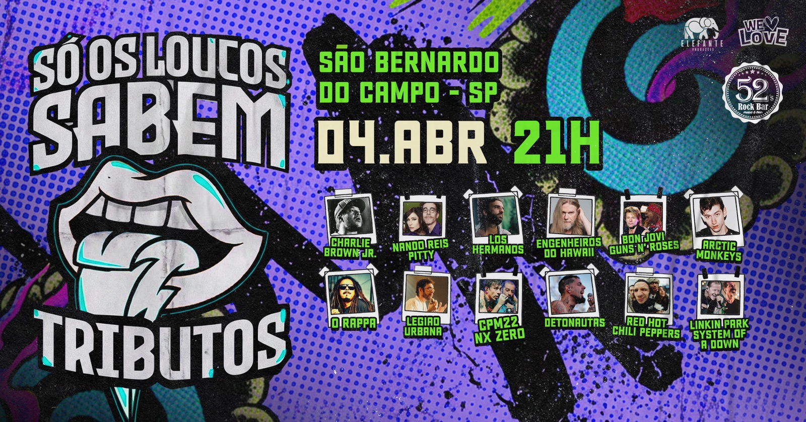 Só Os Loucos Sabem | São Bernardo do Campo / SP - São Bernardo do Campo, SP