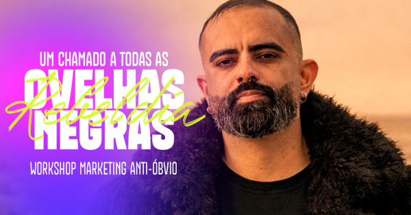 Imagem do evento Marketing Anti-Óbvio - Workshop Presencial