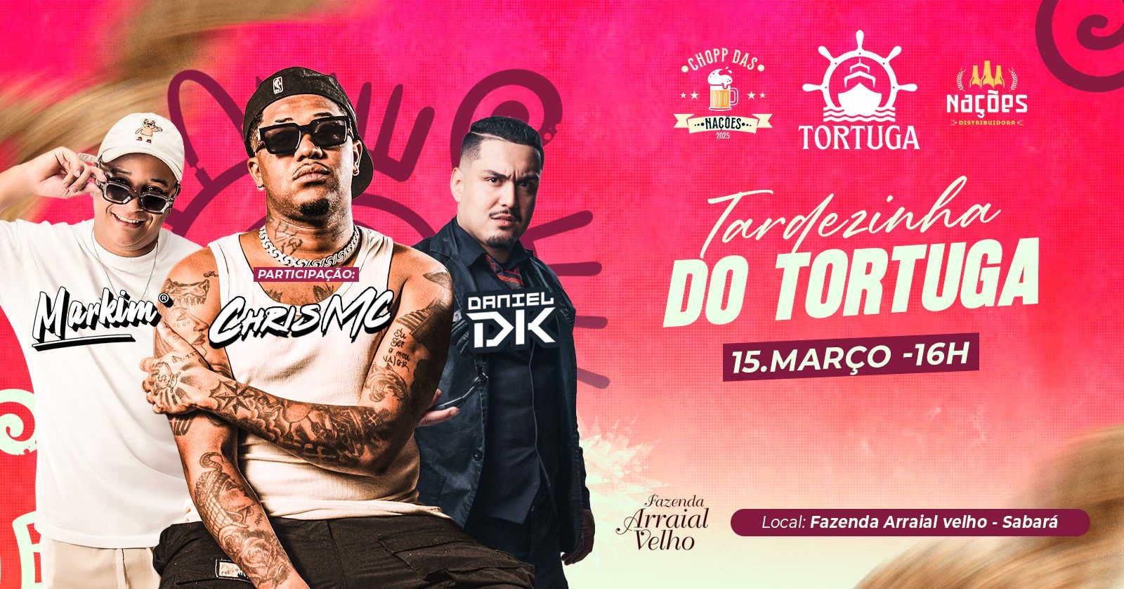 TARDEZINHA DO TORTUGA - CHRIS MC - PAGODE DO MARKIM - DANIEL DK - DOMINGO 15/MAR- SABARÁ - Sabará, MG