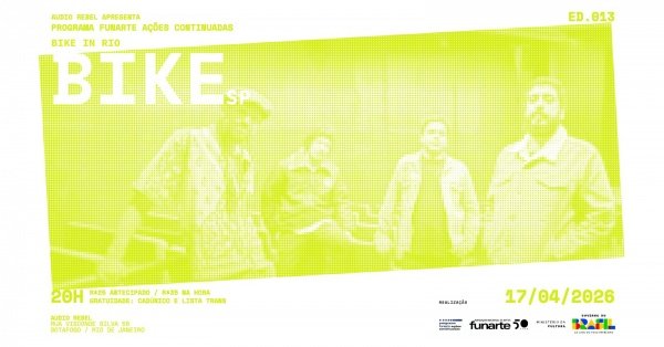 Programa Funarte ações continuadas Ed 013 - Bike in Rio