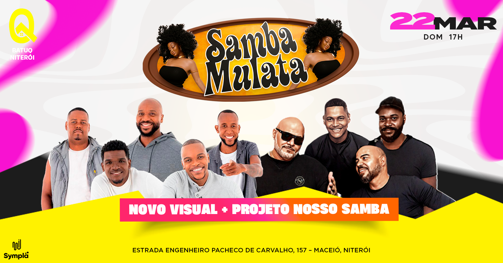 SAMBA MULATA: NOSSO SAMBA e NOVO VISUAL  na BATUQ NITERÓI!! - Niterói, RJ