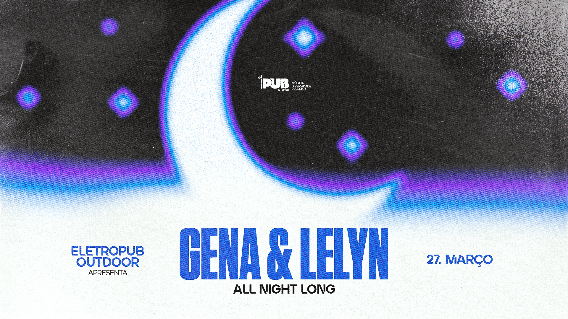 Capa do evento: EletroPub Outdoor apresenta: Gena & Lelyn ALL NIGHT LONG.