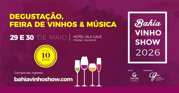 Imagem do evento Bahia Vinho Show 2026