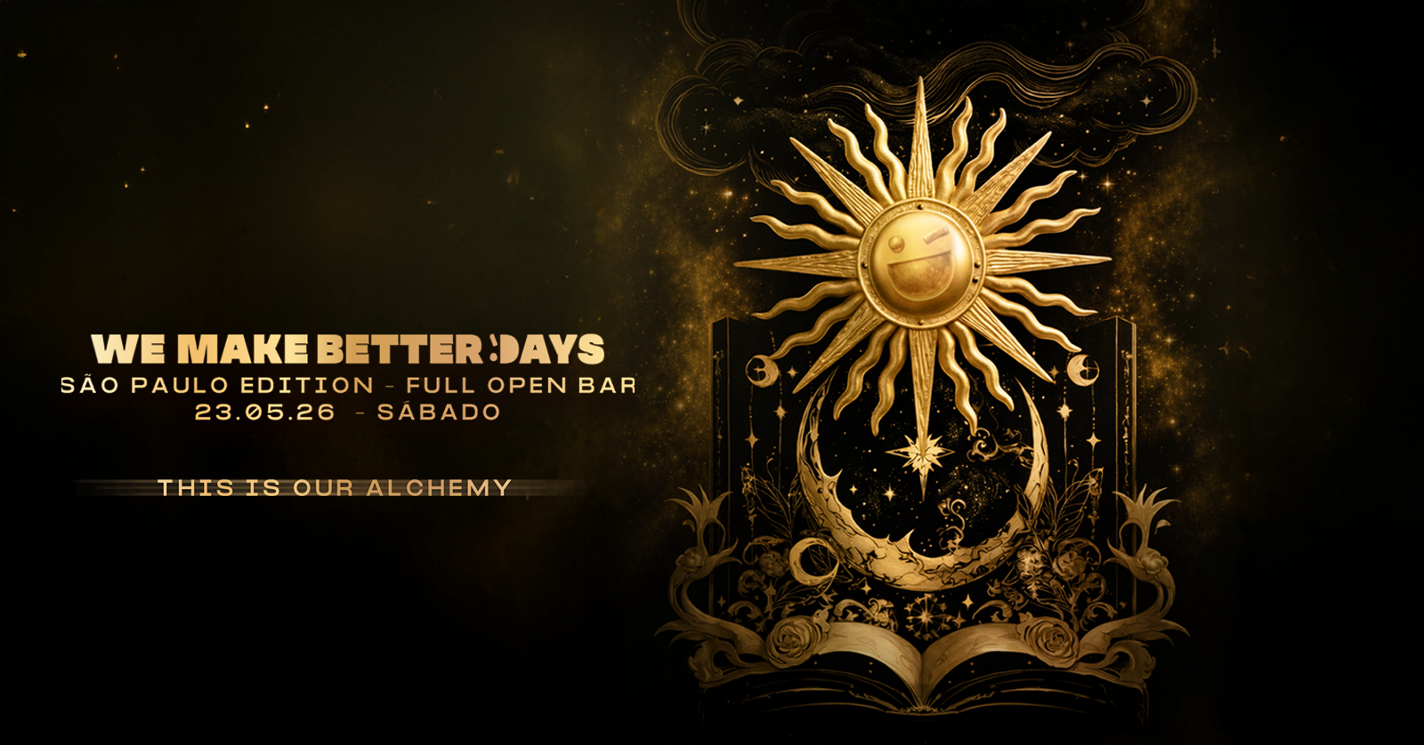 WE MAKE BETTER DAYS l SP EDITION 