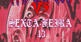 UNDERFEST V3 SEXTA-FEIRA 13 - Recife, PE