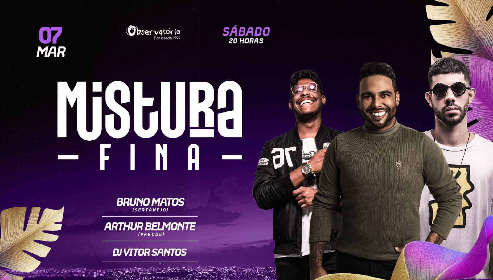 MISTURA FINA | O MELHOR DO SERTANEJO E PAGODE | OBSERVATÓRIO - Nova Lima, MG