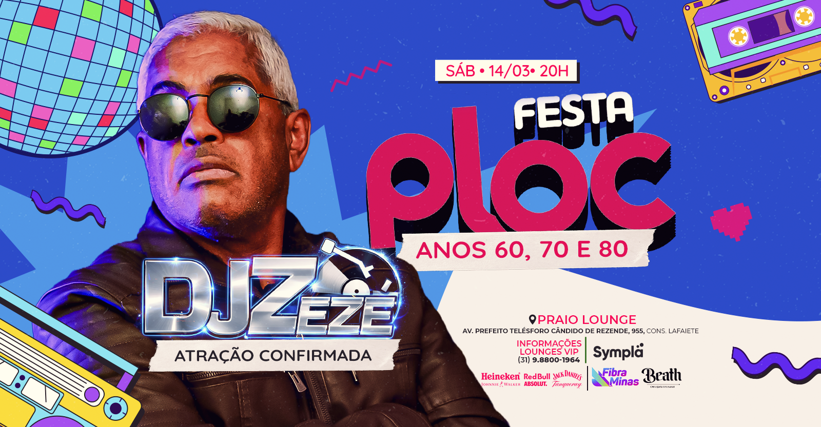 FESTA PLOC - O MAIOR FLASHBACK - DJ ZEZE - Conselheiro Lafaiete, MG