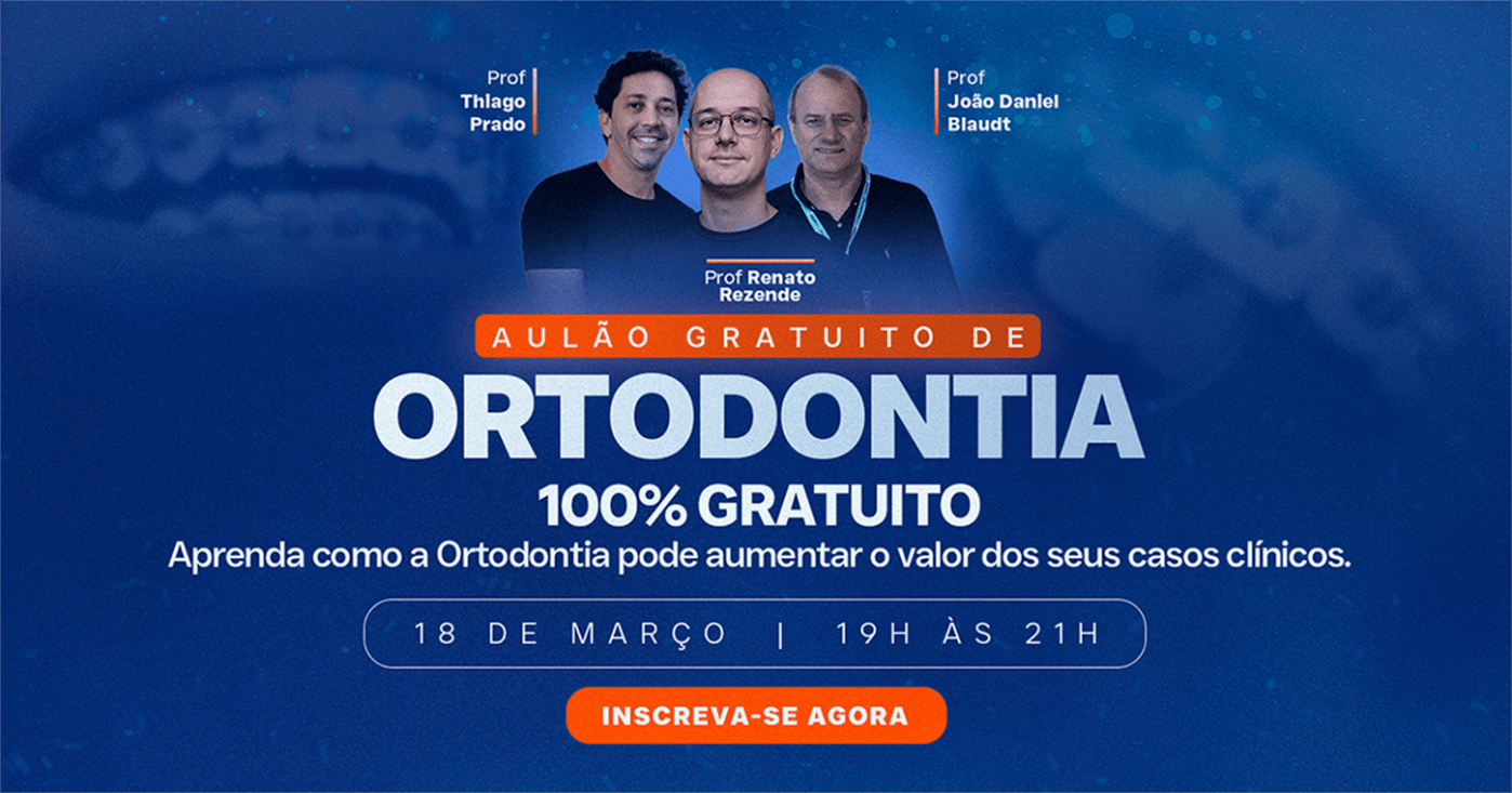 Ortodontia agregando e aumentando valor dos seus casos clínicos associada a diversas especialidades
