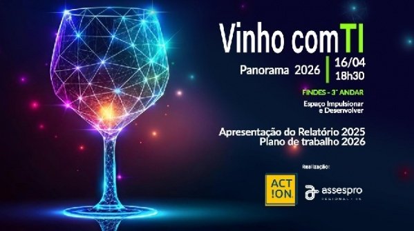 Imagem do evento VINHO COM TI - PANORAMA 2026