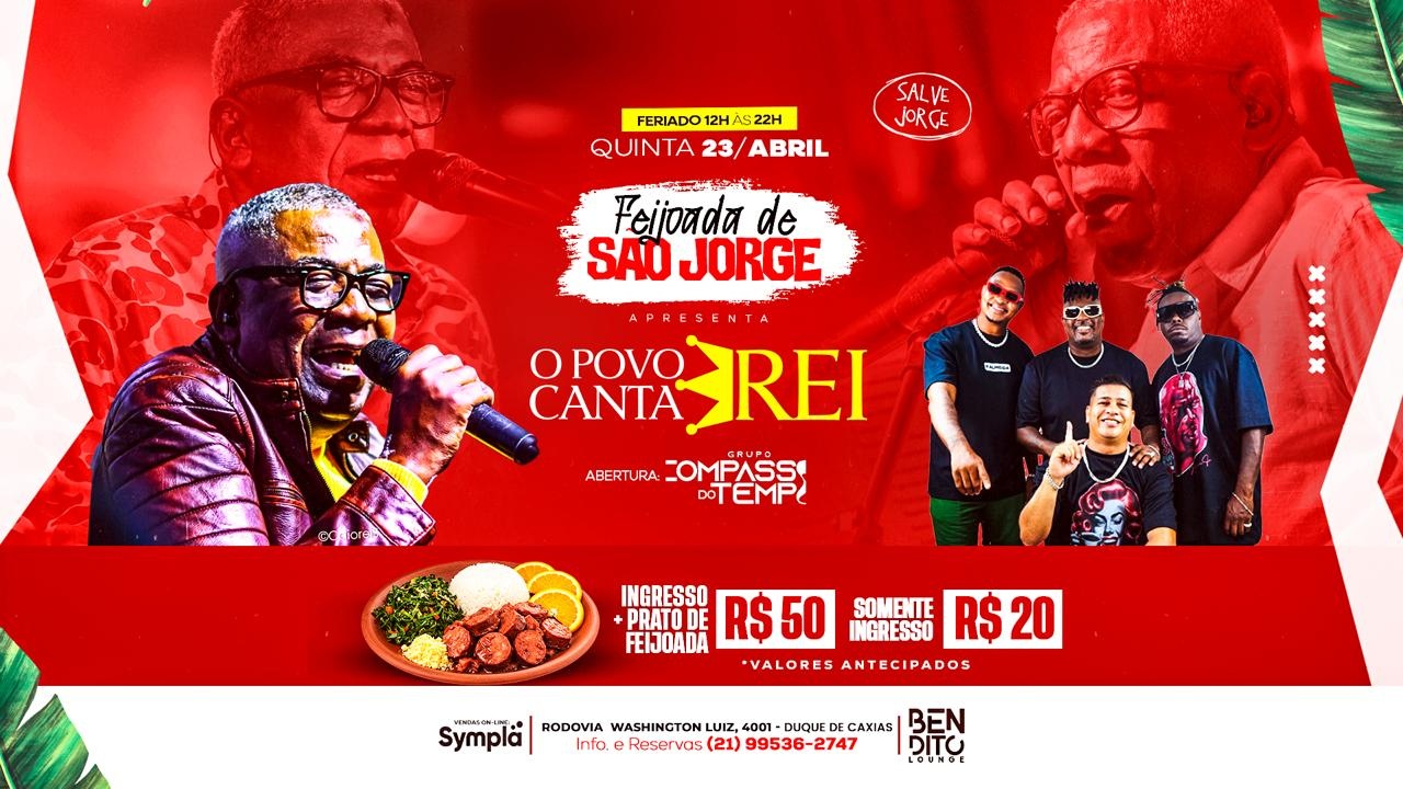 O POVO CANTA REI / FEIJOADA SAO JORGE / GRUPO COMPASSO DO TEMPO - Duque de Caxias, RJ
