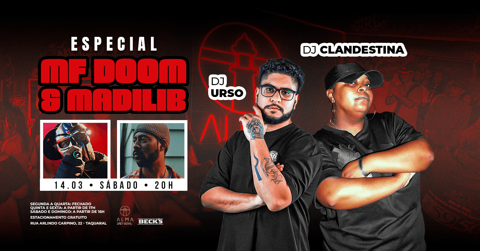 ESPECIAL MF DOOM & MADLIB POR DJ CLANDESTINA E DJ URSO NO ALMA GREY BOWL | 14.03 - Campinas, SP