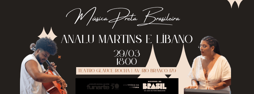 Analu Martins e Líbano no Glauce Rocha