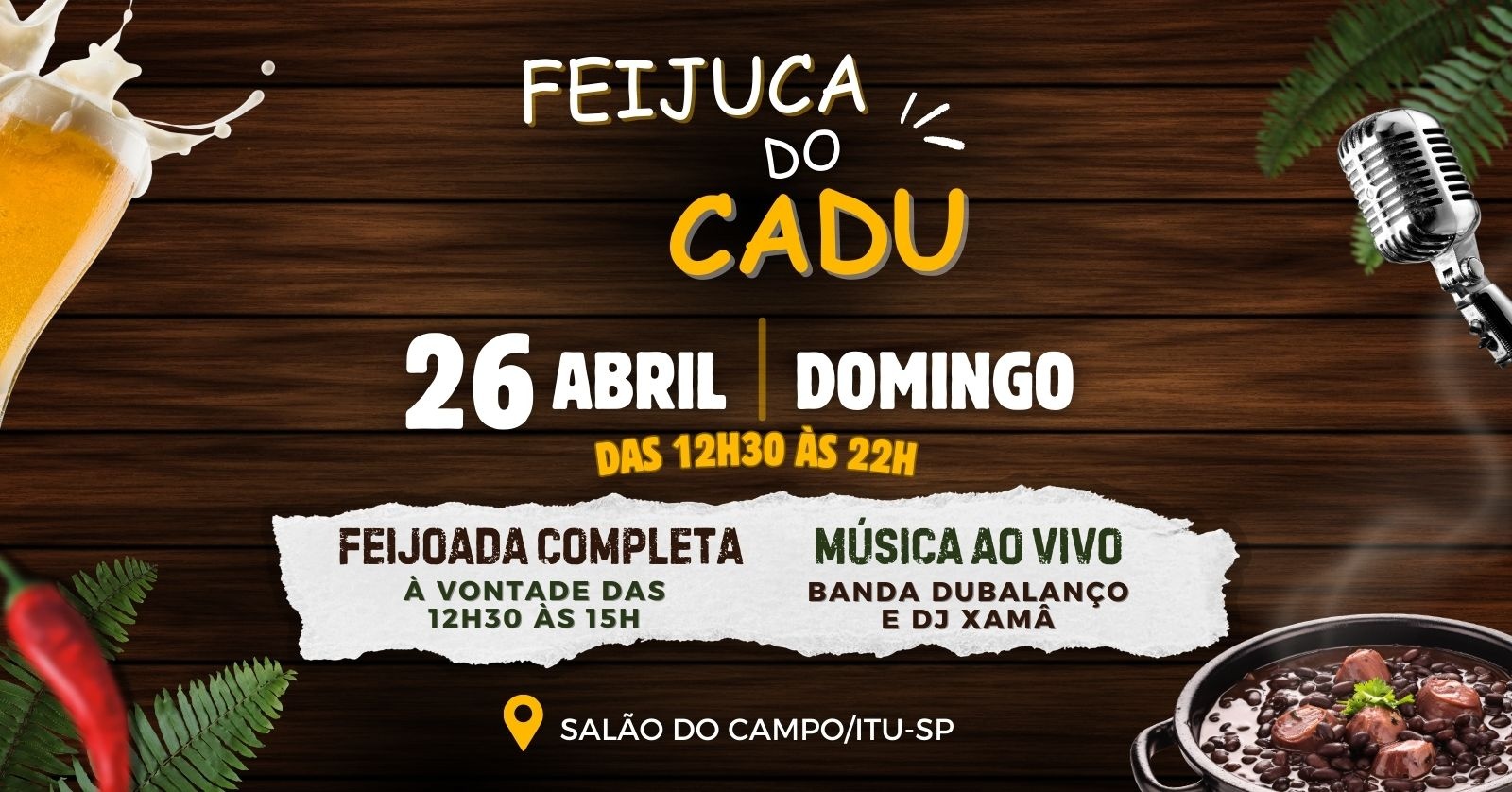 FEIJUCA DO CADU - Itu, SP