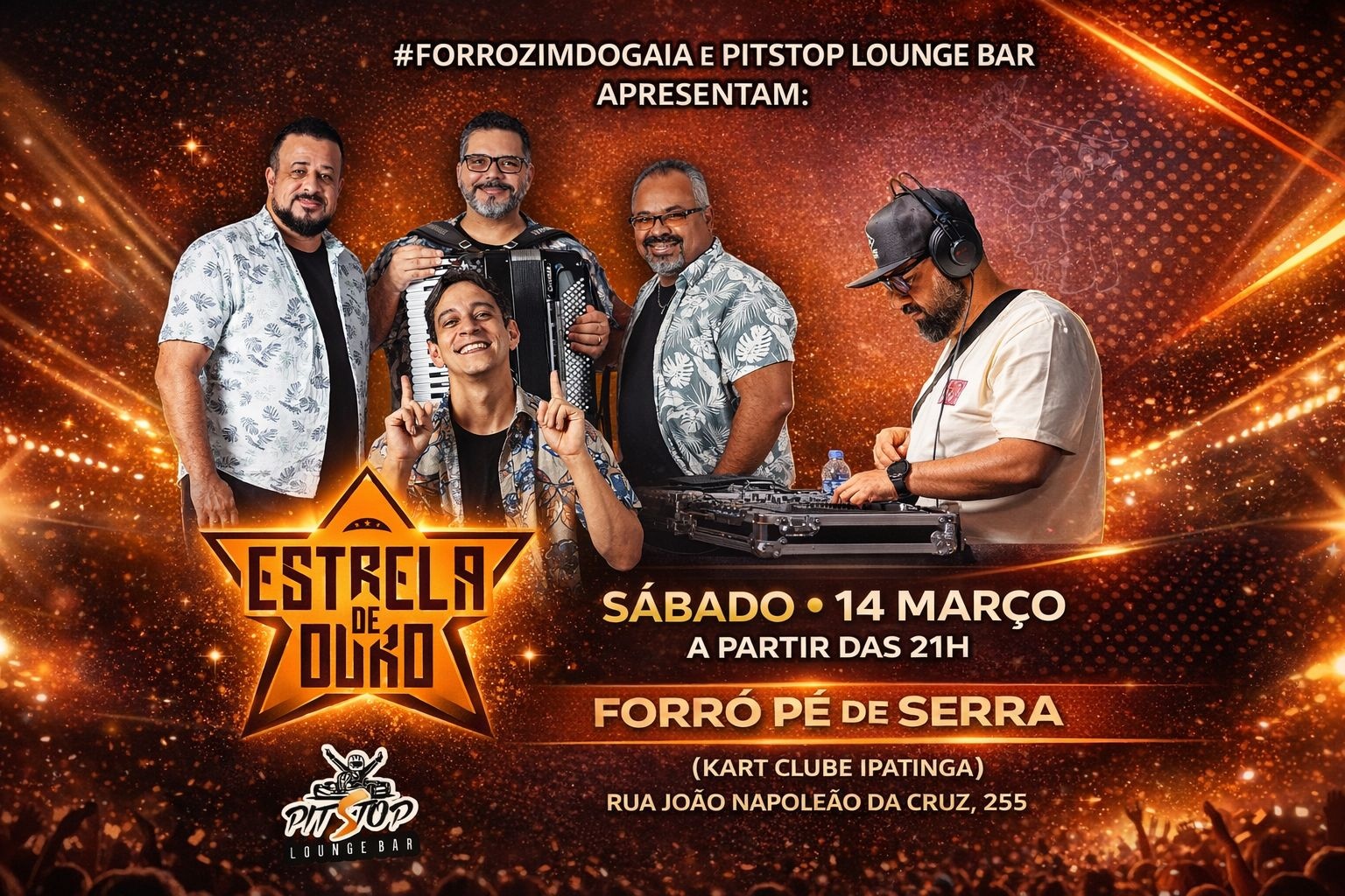 #ForroZimdoGaia no Pit Stop Lounge com Estrela de Ouro & DJ Vinícius - Ipatinga, MG