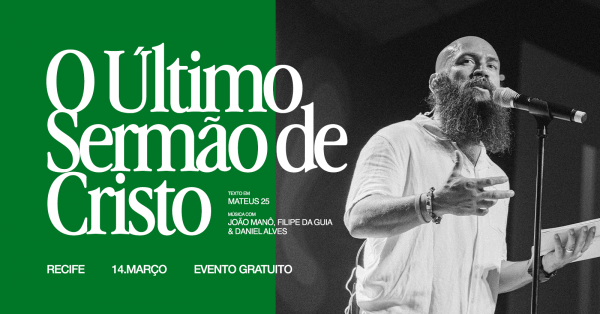 Imagem do evento O Último Sermão de Cristo