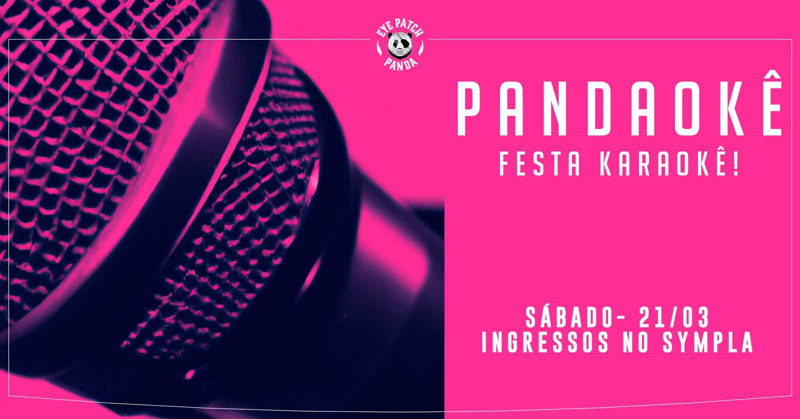 PANDAOKÊ - FESTA KARAOKÊ - Brasília, DF