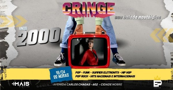 Imagem do evento CRINGE ANOS 2000