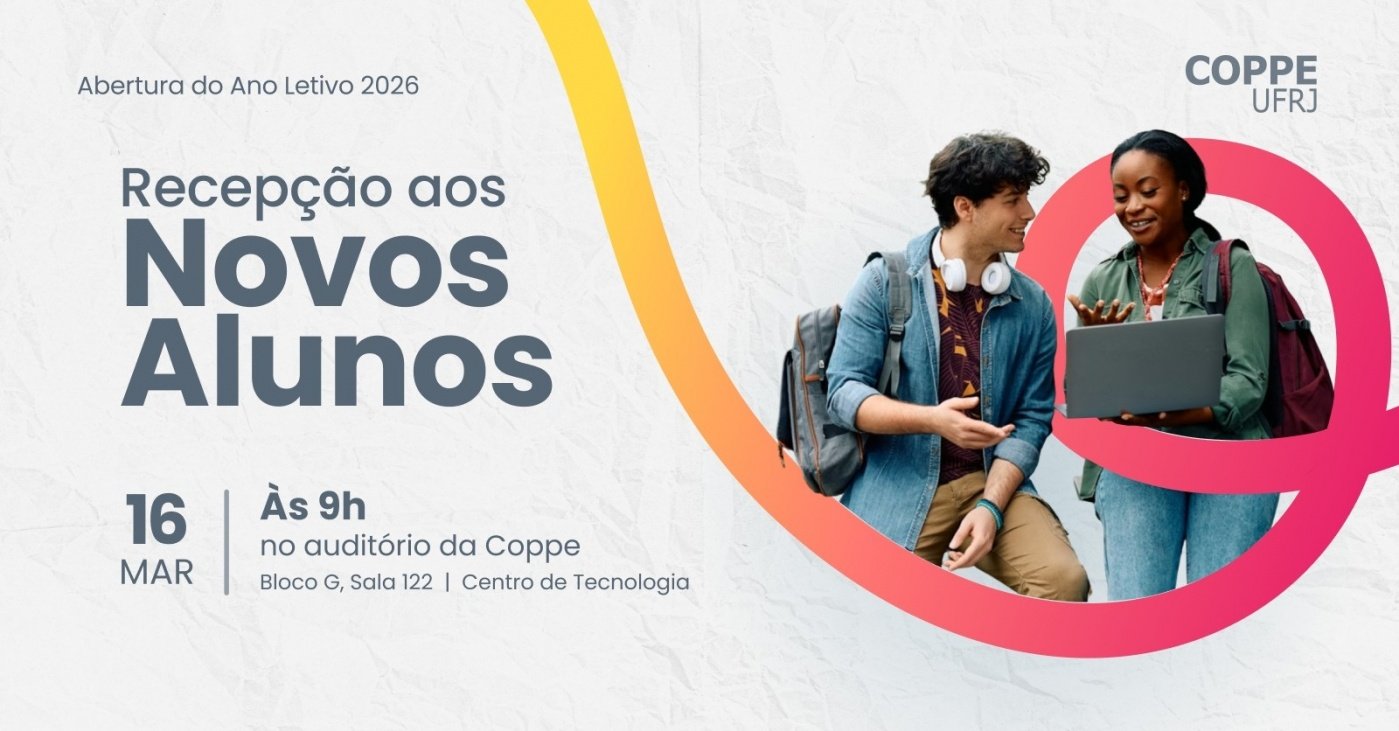 Coppe 2026: Encontro de Boas-vindas aos Novos Alunos