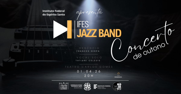 Imagem do evento Concerto de Outono - Ifes Jazz Band no Teatro Carlos Gomes