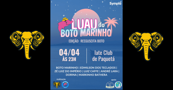 LUAU do BOTO MARINHO