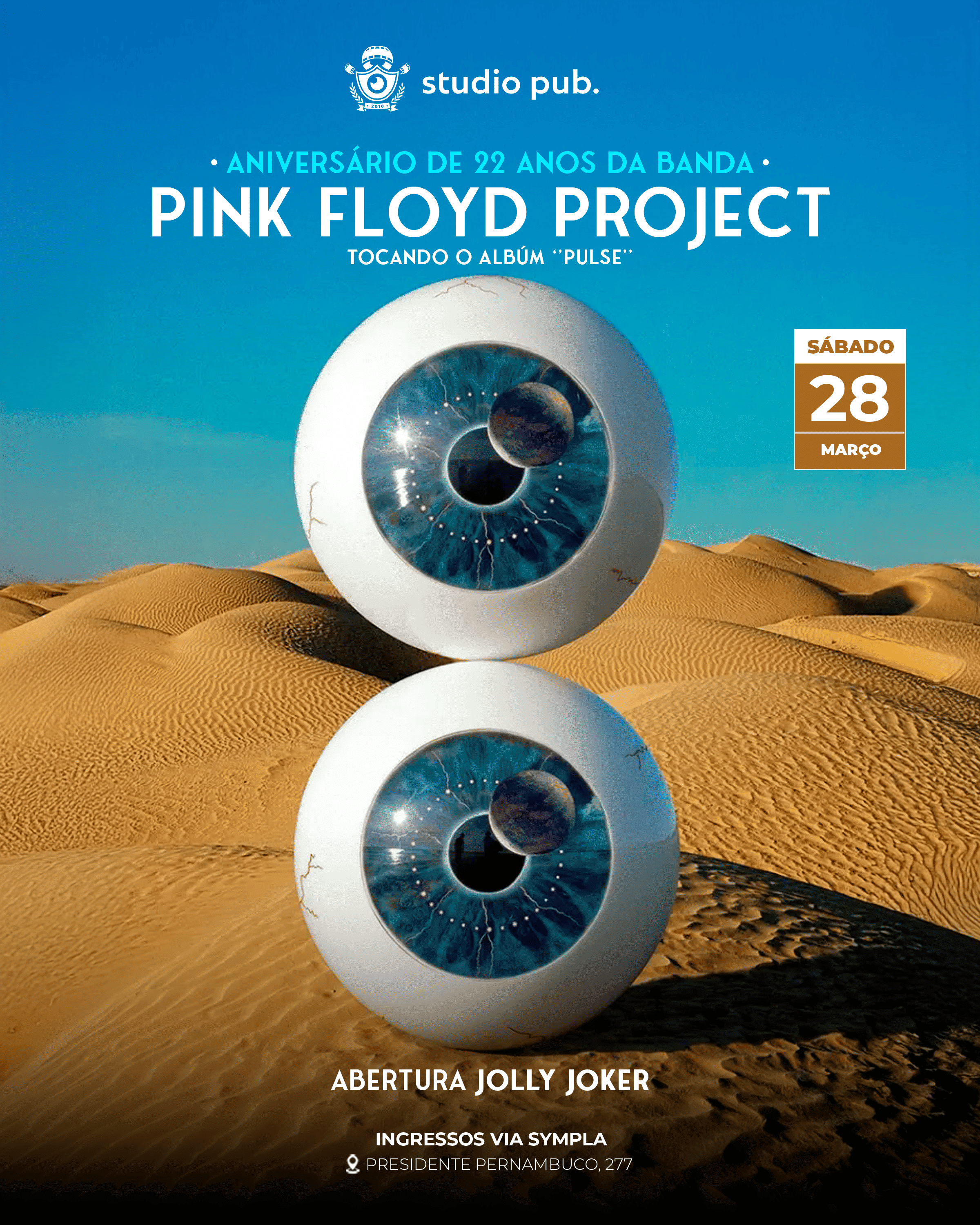 PINK FLOYD PROJECT | ANIVERSÁRIO DE 22 ANOS + ESPECIAL PULSE @StudioPub 28/03 - Belém, PA