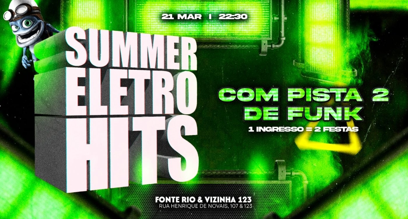 SUMMER ELETROHITS | A festa OFICIAL dos anos 2000! | 2 PISTAS | SUMMER na Pista 1 e FUNK na pista 2.