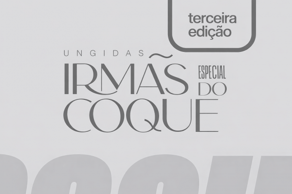 Ungidas irmãs do coque 3ª Edição