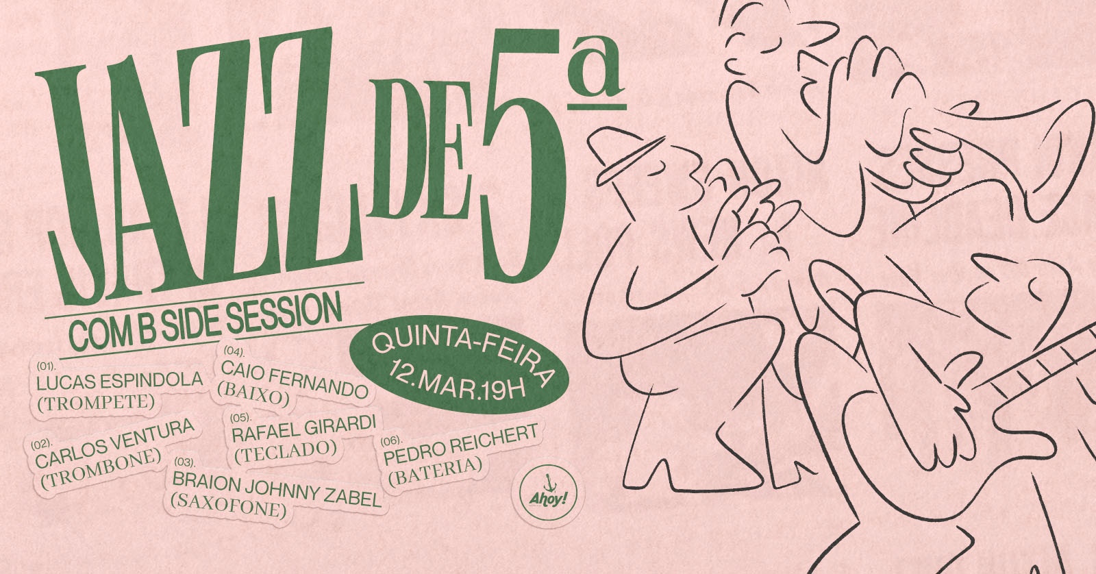 JAZZ DE 5ª no Ahoy! Tavern Club em Blumenau - Sympla