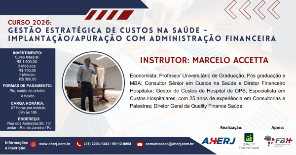 CURSO 2026- GESTÃO ESTRATÉGICA DE CUSTOS NA SAÚDE: Implantação/Apuração com Administração Financeira