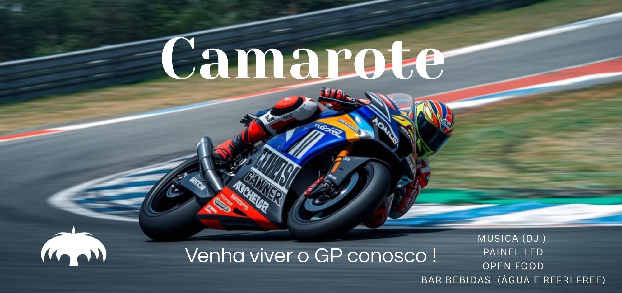 CAMAROTE MOTO GP - IN PLANT 22.03 | 10h - 15h - Goiânia, GO