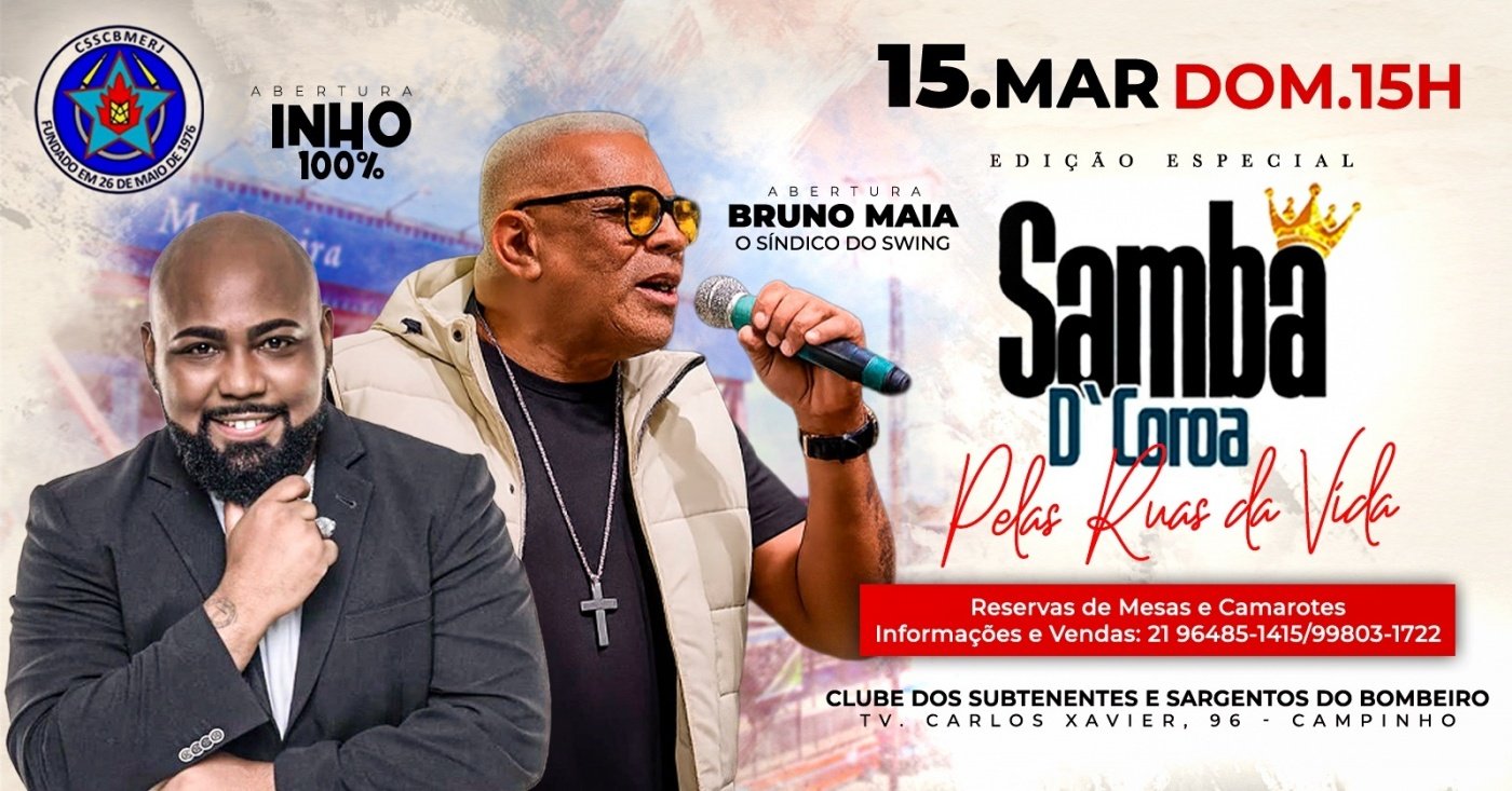 SAMBA D´COROA - PELAS RUAS DA VIDA (CLUBE DOS BOMBEIROS)