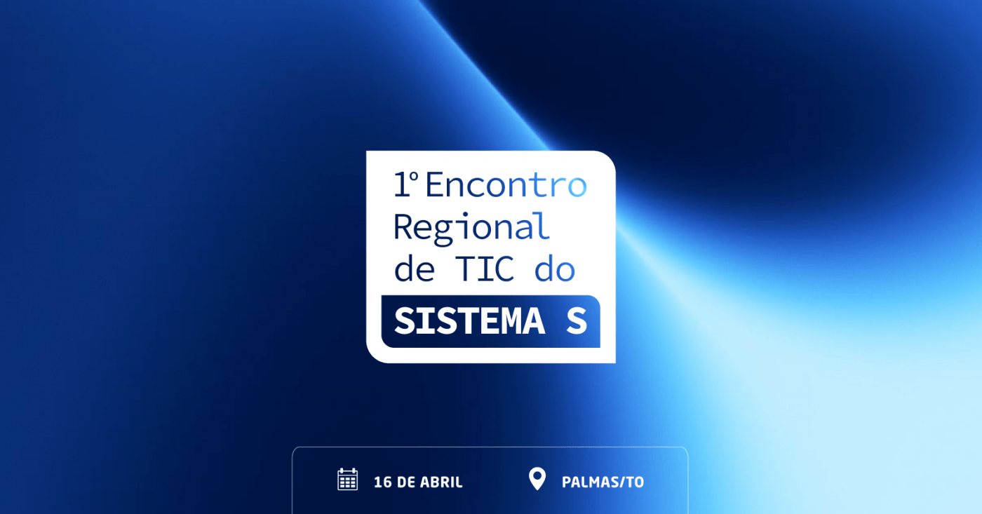 1º Encontro Regional de TIC do Sistema S