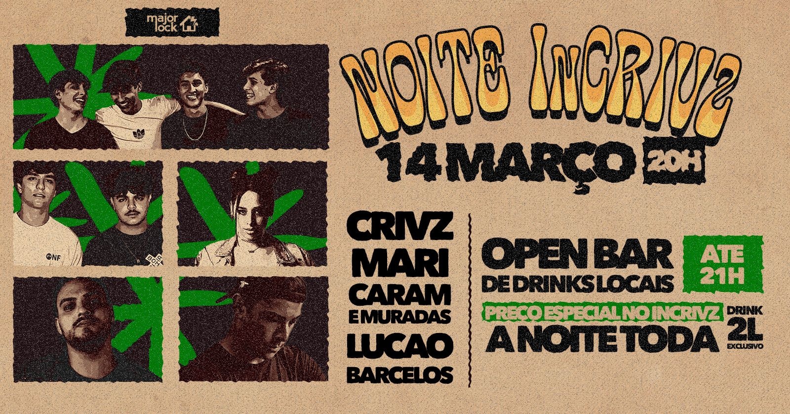 NOITE INCRIVZ | OPEN BAR ATÉ 21H | - Major Lock| 14/03 - Belo Horizonte, MG