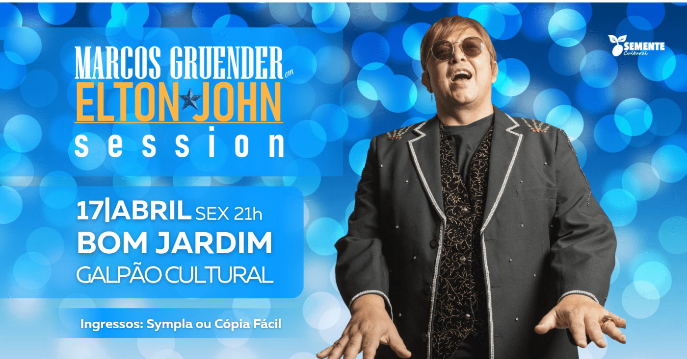 Tributo à Elton John 17/Abril em Bom Jardim-RJ com Marcos Gruender