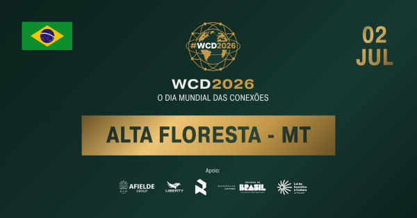 Imagem do evento WCD 2026 Alta Floresta - MT | O Dia Mundial das Conexões