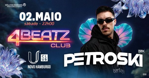 Imagem do evento 4Beätz Club - Petroski