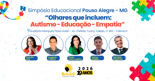 Imagem do evento Simpósio Educacional Pouso Alegre - MG | Olhares que incluem: Autismo - Educação - Empatia