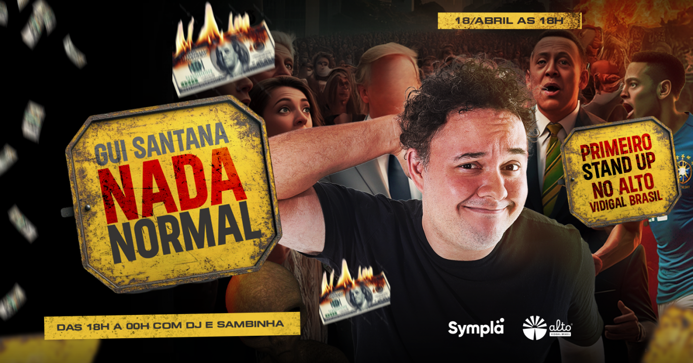 GUI SANTANA - NADA NORMAL | STAND UP NO ALTO VIDIGAL BRASIL
