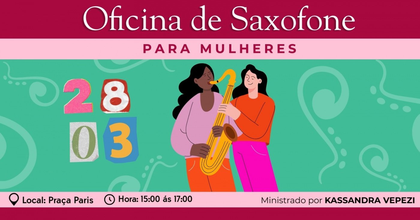 OFICINA DE SAXOFONE PARA MULHERES
