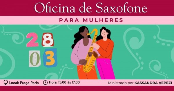 OFICINA DE SAXOFONE PARA MULHERES
