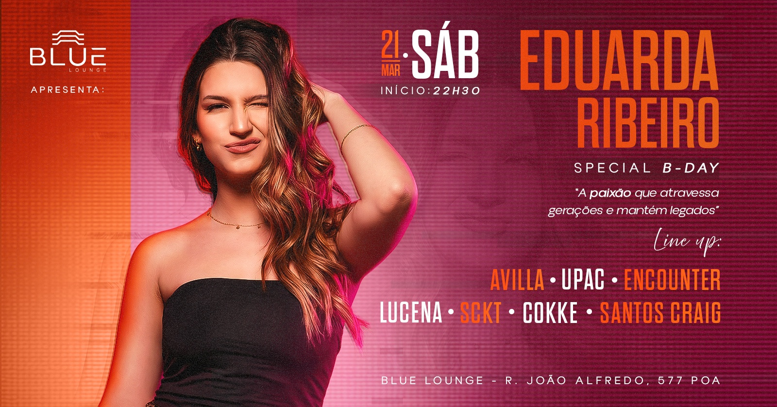 Capa do evento: BLUE SPECIAL BDAY DJ EDUARDA RIBEIRO 21/03 | HOUSE |TECH HOUSE |TECHNO
